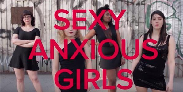 Sexy Anxious Girls (2016) Online