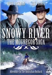 Snowy River: The McGregor Saga Fathers and Sons (1993–1996) Online
