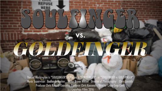 Soulfinger vs. Goldfinger (2016) Online