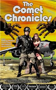 The Comet Chronicles (2011) Online