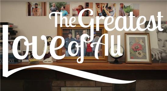 The Greatest Love of All Episode #1.5 (2014– ) Online