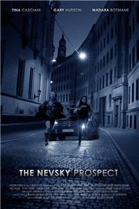 The Nevsky Prospect (2012) Online