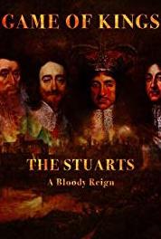 The Stuarts: A Bloody Reign King James I (2018) Online