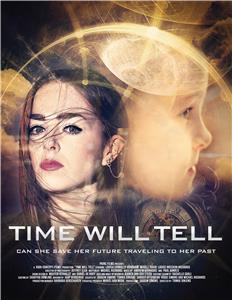 Time Will Tell (2018) Online