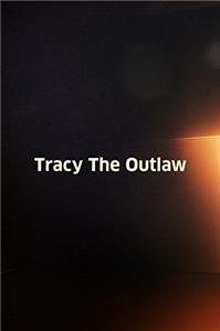 Tracy the Outlaw (1928) Online