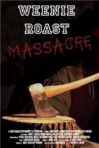 Weenie Roast Massacre (2007) Online