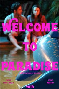 Welcome to Paradise (2018) Online