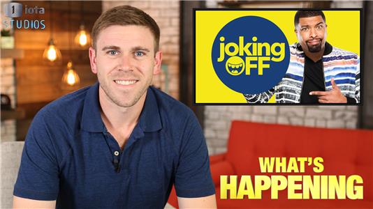 What's Happening Joking Off (2016– ) Online
