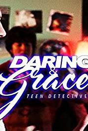 Daring & Grace: Teen Detectives The Case of the Macbeth Monster: Part 2 (2000– ) Online