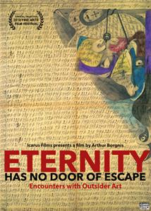 Eternity Has no Door of Escape (2018) Online