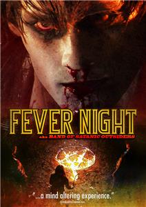Fever Night aka Band of Satanic Outsiders (2009) Online