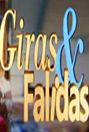 Giras e Falidas O Feitiço (2013– ) Online