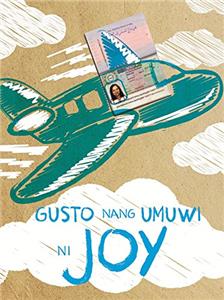 Gusto nang umuwi ni Joy (2014) Online