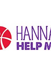 Hannah Help Me! Episode #2.8 (2009– ) Online