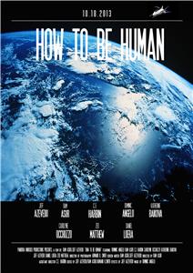 How to Be Human (2013) Online