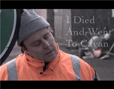 I Died and Went to Cavan (2015) Online
