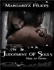 Judgement of Souls (Kiss at Dawn)  Online