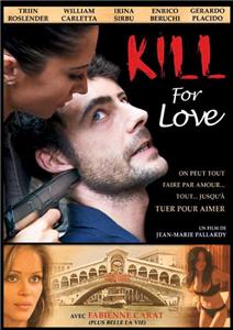 Kill for Love (2009) Online