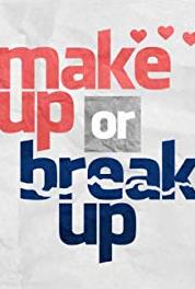 Make Up or Break Up A Million Likes, No Love (2017–2018) Online