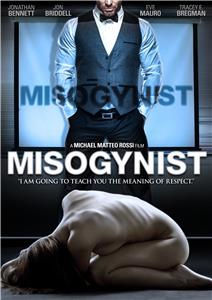 Misogynist (2013) Online