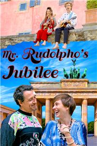 Mr. Rudolpho's Jubilee (2017) Online