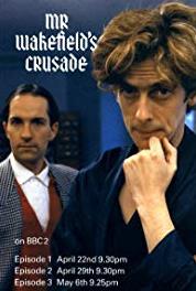 Mr. Wakefield's Crusade Episode #1.2 (1992– ) Online