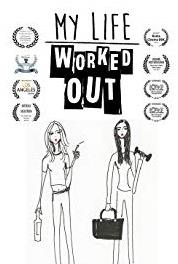My Life Worked Out Day 29: ....? (2016– ) Online