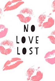 No Love Lost Meet Cam (2017– ) Online