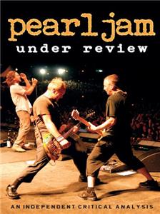 Pearl Jam: Under Review (2010) Online