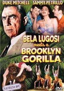 Public Domain Theatre Bela Lugosi Meets a Brooklyn Gorilla (2011– ) Online