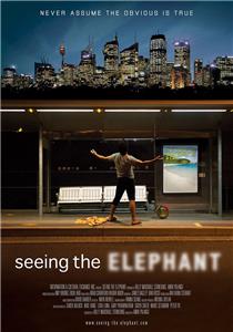 Seeing the Elephant (2013) Online