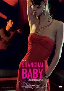 Shanghai Baby (2007) Online