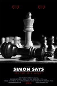 Simon Says: The Fall of a Knight (2011) Online