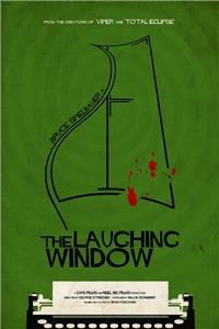 The Laughing Window (2012) Online
