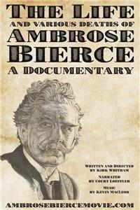 The Life and Various Deaths of Ambrose Bierce (2016) Online