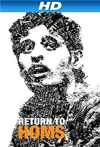 The Return to Homs (2013) Online