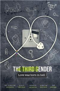 THE THIRD GENDER: Love was born in hell (2019) Online