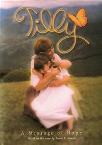 Tilly: A Message of Hope (2003) Online