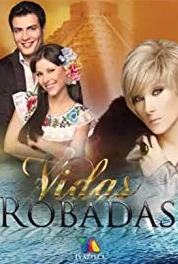 Vidas Robadas Episode #1.30 (2010– ) Online
