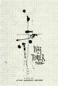 War Is a Tender Thing (2013) Online