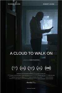 A Cloud to Walk On (2016) Online