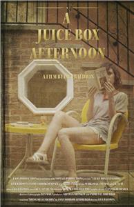 A Juice Box Afternoon (2014) Online
