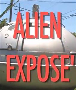 Alien Expose (2007) Online