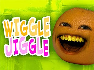 Annoying Orange Music Videos Wiggle Jiggle (2014–2017) Online