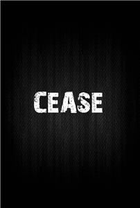 Cease (2015) Online