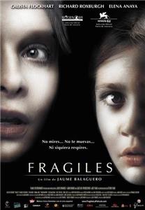 Frágiles (2005) Online