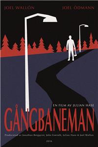 Gångbaneman (2016) Online
