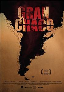 Gran Chaco (2014) Online