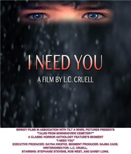 I Need You (2016) Online