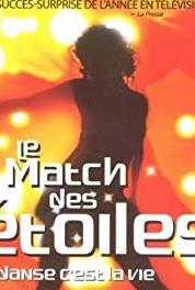 Le match des étoiles Episode #4.27 (2005– ) Online